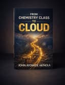From Chemistry Class to Cloud